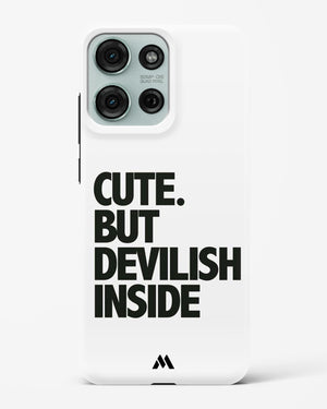 Cute But Devilish Inside Hard Case Phone Cover (Motorola)