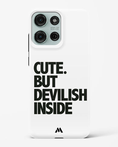 Cute But Devilish Inside Hard Case Phone Cover (Motorola)