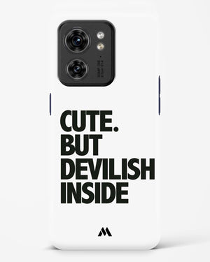Cute But Devilish Inside Hard Case Phone Cover (Motorola)