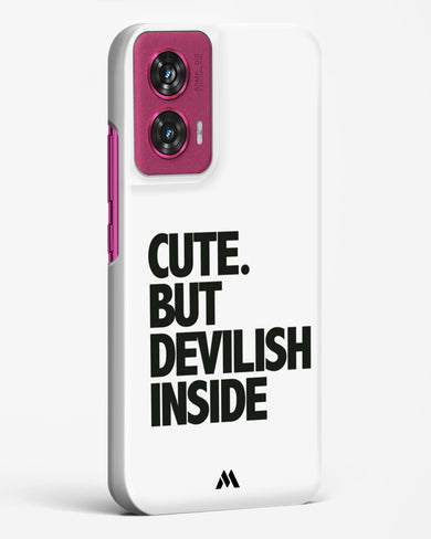 Cute But Devilish Inside Hard Case Phone Cover (Motorola)