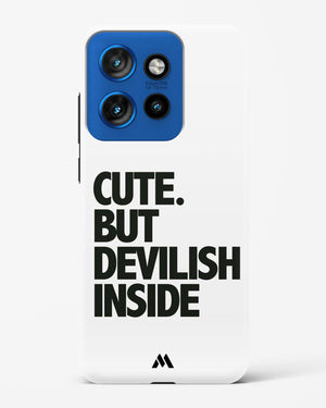 Cute But Devilish Inside Hard Case Phone Cover (Motorola)