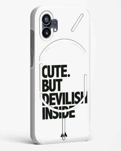 Cute But Devilish Inside Hard Case Phone Cover-(Nothing)