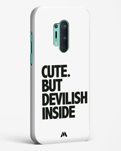 Cute But Devilish Inside Hard Case Phone Cover-(OnePlus)