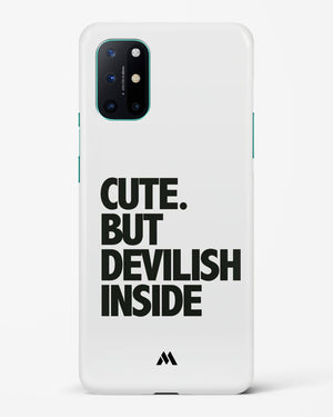 Cute But Devilish Inside Hard Case Phone Cover-(OnePlus)