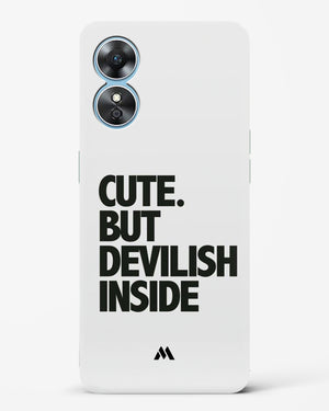 Cute But Devilish Inside Hard Case Phone Cover (Oppo)