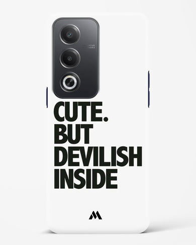 Cute But Devilish Inside Hard Case Phone Cover (Oppo)