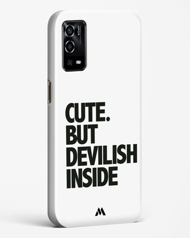 Cute But Devilish Inside Hard Case Phone Cover (Oppo)