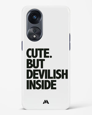 Cute But Devilish Inside Hard Case Phone Cover (Oppo)