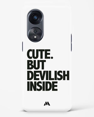 Cute But Devilish Inside Hard Case Phone Cover-(Oppo)