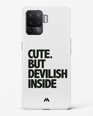 Cute But Devilish Inside Hard Case Phone Cover-(Oppo)