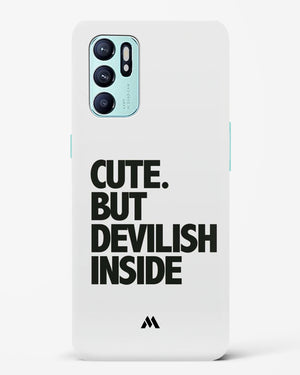 Cute But Devilish Inside Hard Case Phone Cover (Oppo)