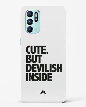 Cute But Devilish Inside Hard Case Phone Cover-(Oppo)