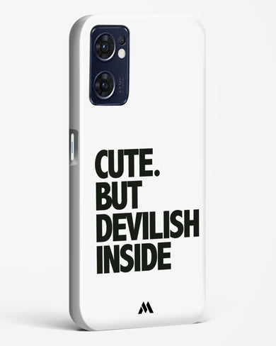 Cute But Devilish Inside Hard Case Phone Cover (Oppo)