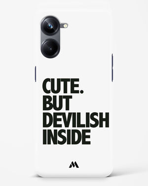 Cute But Devilish Inside Hard Case Phone Cover (Realme)