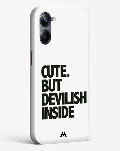 Cute But Devilish Inside Hard Case Phone Cover (Realme)