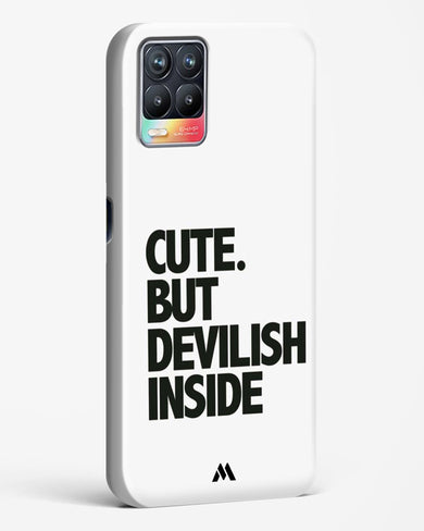 Cute But Devilish Inside Hard Case Phone Cover (Realme)