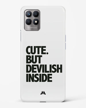 Cute But Devilish Inside Hard Case Phone Cover-(Realme)