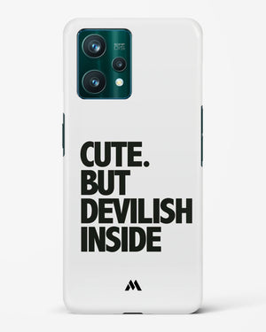 Cute But Devilish Inside Hard Case Phone Cover-(Realme)