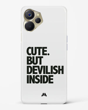 Cute But Devilish Inside Hard Case Phone Cover-(Realme)