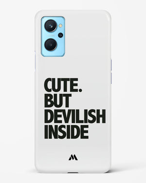 Cute But Devilish Inside Hard Case Phone Cover-(Realme)