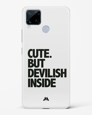 Cute But Devilish Inside Hard Case Phone Cover (Realme)