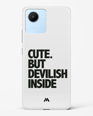 Cute But Devilish Inside Hard Case Phone Cover-(Realme)