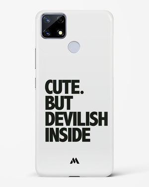 Cute But Devilish Inside Hard Case Phone Cover-(Realme)