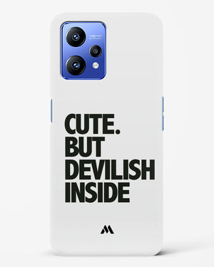 Cute But Devilish Inside Hard Case Phone Cover (Realme)
