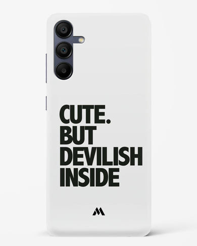 Cute But Devilish Inside Hard Case Phone Cover (Samsung)