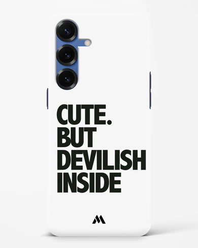 Cute But Devilish Inside Hard Case Phone Cover (Samsung)
