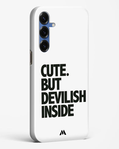 Cute But Devilish Inside Hard Case Phone Cover (Samsung)