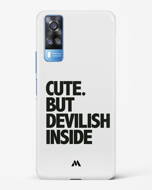 Cute But Devilish Inside Hard Case Phone Cover (Vivo)