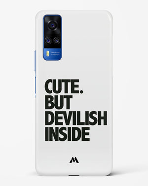 Cute But Devilish Inside Hard Case Phone Cover (Vivo)