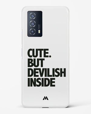 Cute But Devilish Inside Hard Case Phone Cover (Vivo)