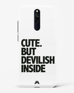 Cute But Devilish Inside Hard Case Phone Cover (Xiaomi)