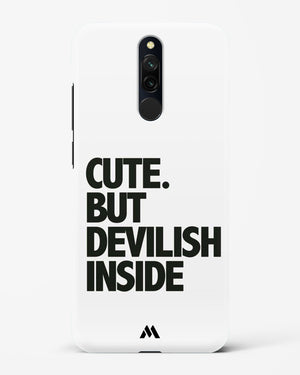 Cute But Devilish Inside Hard Case Phone Cover-(Xiaomi)