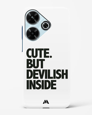 Cute But Devilish Inside Hard Case Phone Cover (Xiaomi)