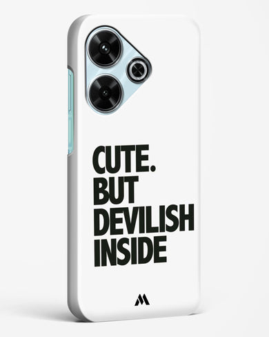 Cute But Devilish Inside Hard Case Phone Cover (Xiaomi)