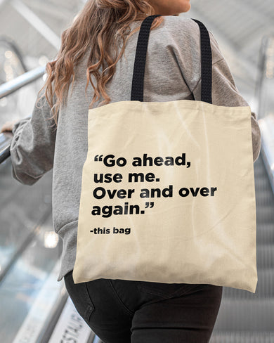 Use Me Tote Bag