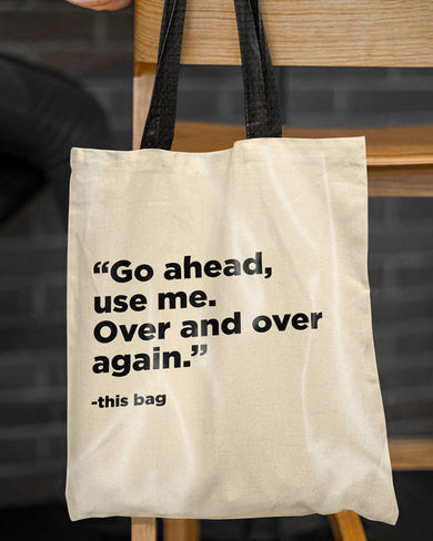 Use Me Tote Bag