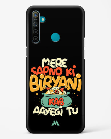 Sapno Ki Biryani Hard Case Phone Cover-(Realme)