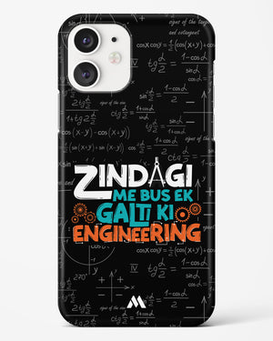 Zindagi Galti Engineering Hard Case iPhone 11