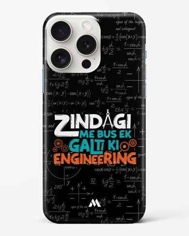 Zindagi Galti Engineering Hard Case Phone Cover-(Apple)