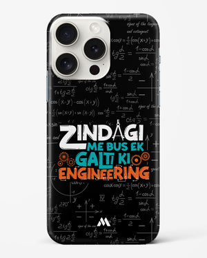 Zindagi Galti Engineering Hard Case Phone Cover (Apple)