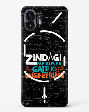 Zindagi Galti Engineering Hard Case Phone Cover (Nothing)