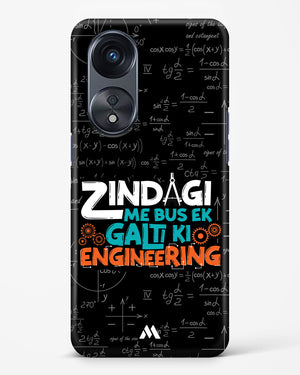 Zindagi Galti Engineering Hard Case Phone Cover-(Oppo)