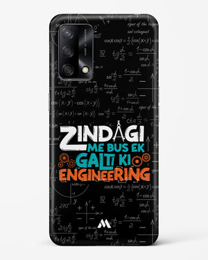 Zindagi Galti Engineering Hard Case Phone Cover-(Oppo)