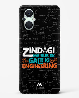 Zindagi Galti Engineering Hard Case Phone Cover-(Oppo)