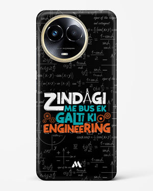 Zindagi Galti Engineering Hard Case Phone Cover-(Realme)