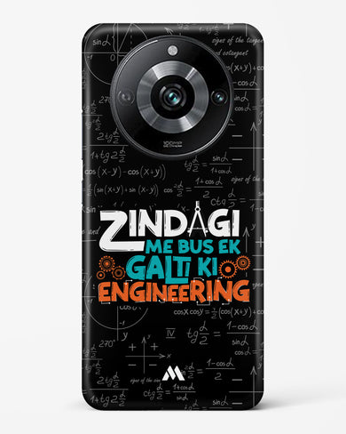 Zindagi Galti Engineering Hard Case Phone Cover-(Realme)